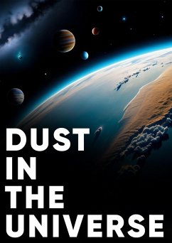 Cover Dust In The Universe (eBook, ePUB)