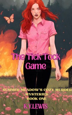 The Tick Tock Game (BOOK ONE, #1) (eBook, ePUB) - Lewis, Ky
