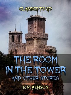 Cover The Room In The Tower, And Other Stories (eBook, ePUB)