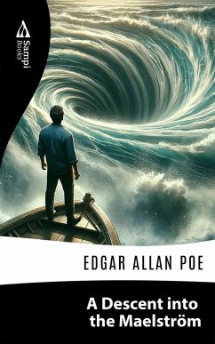 A Descent into the Maelström (eBook, ePUB) - Poe, Edgar Allan