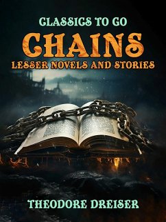 Cover Chains, Lesser Novels And Stories (eBook, ePUB)