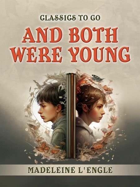 And Both Were Young (eBook, ePUB) And Both Were Young (eBook, ePUB)