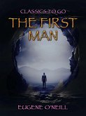 The First Man (eBook, ePUB) The First Man (eBook, ePUB)