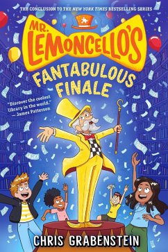 Mr. Lemoncello's Fantabulous Finale (eBook, ePUB) - Grabenstein, Chris