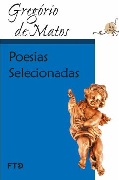 Poesias selecionadas (eBook, ePUB) - Matos, Gregório de