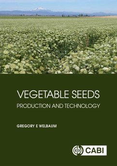 Vegetable Seeds (eBook, ePUB) - Welbaum, Gregory E