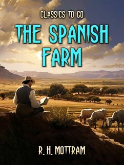 The Spanish Farm (eBook, ePUB) - Mottram, R. H.