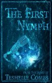 The First Nymph (The First Collection, #4) (eBook, ePUB)