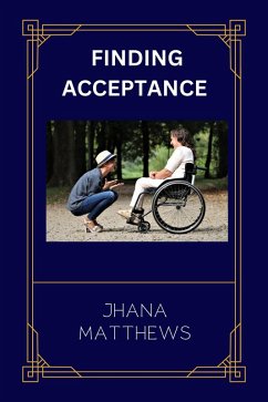 Finding Acceptance (eBook, ePUB) - Matthews, Jhana