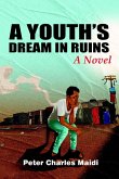 A Youth's Dream in Ruins (eBook, ePUB)