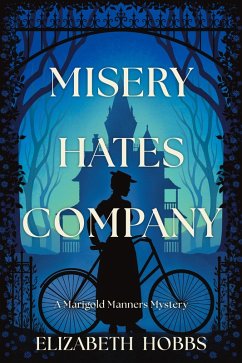 Misery Hates Company (eBook, ePUB) - Hobbs, Elizabeth