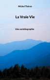 La Vraie Vie (eBook, ePUB)