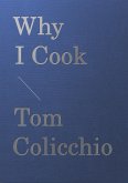 Why I Cook (eBook, ePUB)