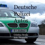 Deutsche Polizeiautos (eBook, ePUB)