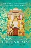 Travellers in the Golden Realm (eBook, ePUB)
