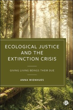 Ecological Justice and the Extinction Crisis (eBook, ePUB) - Wienhues, Anna