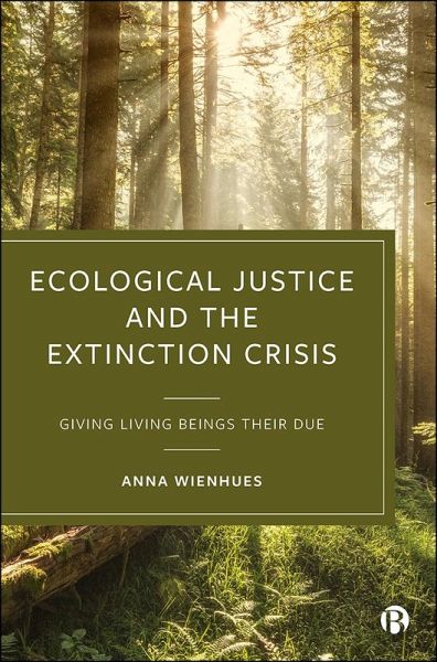 Ecological Justice and the Extinction Crisis (eBook, ePUB)