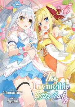 The Invincible Little Lady: Volume 5 (eBook, ePUB) - Chatsufusa