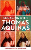 Engaging with Thomas Aquinas (eBook, ePUB)