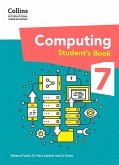 International Lower Secondary Computing Student's Book: Stage 7 (eBook, ePUB)