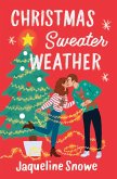 Christmas Sweater Weather (eBook, ePUB)
