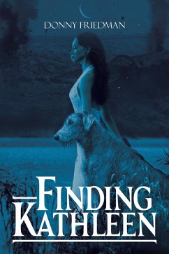 Finding Kathleen (eBook, ePUB) - Friedman, Donny