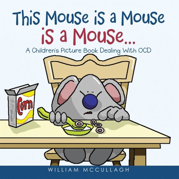 This Mouse is a Mouse is a Mouse... (eBook, ePUB) This Mouse is a Mouse is a Mouse... (eBook, ePUB)