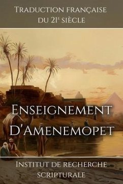 Enseignement d'Amenemopet (eBook, ePUB) - Institute, Scriptural Research