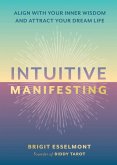 Intuitive Manifesting (eBook, ePUB)