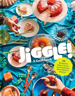 Jiggle!: A Cookbook (eBook, ePUB) - Dimario, Peter; Choate, Judith