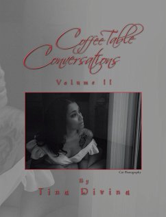 Coffee Table Conversations Volume II (eBook, ePUB) - Divina, Tina