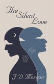 The Silent Love (eBook, ePUB)
