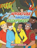 My Adventure to the Amazon Rainforest (eBook, ePUB)