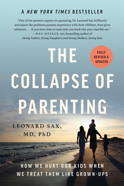 The Collapse of Parenting (eBook, ePUB) The Collapse of Parenting (eBook, ePUB)