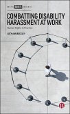 Combatting Disability Harassment at Work (eBook, ePUB)