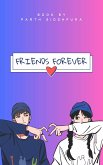 Friends Forever (eBook, ePUB)