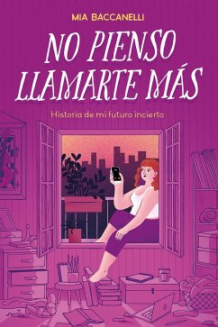 Cover No pienso llamarte más (eBook, ePUB)