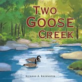 Two Goose Creek (eBook, ePUB)