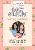 Gilmore Girls: The Rory Gilmore Reading Challenge (eBook, ePUB)
