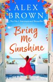 Bring Me Sunshine (eBook, ePUB) Bring Me Sunshine (eBook, ePUB)