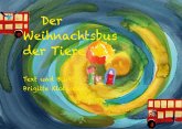 Der Weihnachtsbus der Tiere (eBook, ePUB)