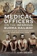 Medical Officers on the Infamous Burma... - Bild 1