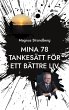 Mina 78 tankesätt för ett bättre liv... - Bild 1