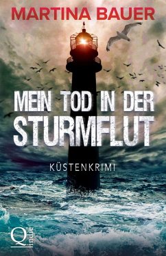 Mein Tod in der Sturmflut (eBook, ePUB) - Bauer, Martina