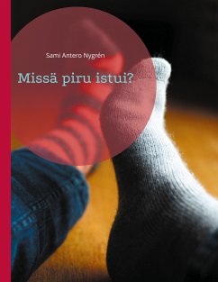 Missä piru istui? (eBook, ePUB) - Nygrén, Sami Antero