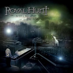 A Life To Die For - Royal Hunt