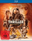 THRILLER - Ein unbarmherziger Film