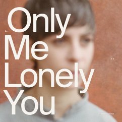 An Only Me Is A Lonely You - Holler My Dear