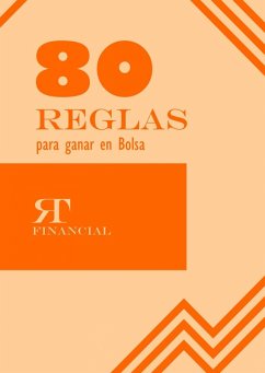 80 Reglas para ganar en Bolsa (eBook, ePUB) - Rubio Baeza, Julián