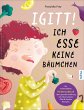 Igitt! Ich esse keine Bäumchen (eBook,... - Bild 1